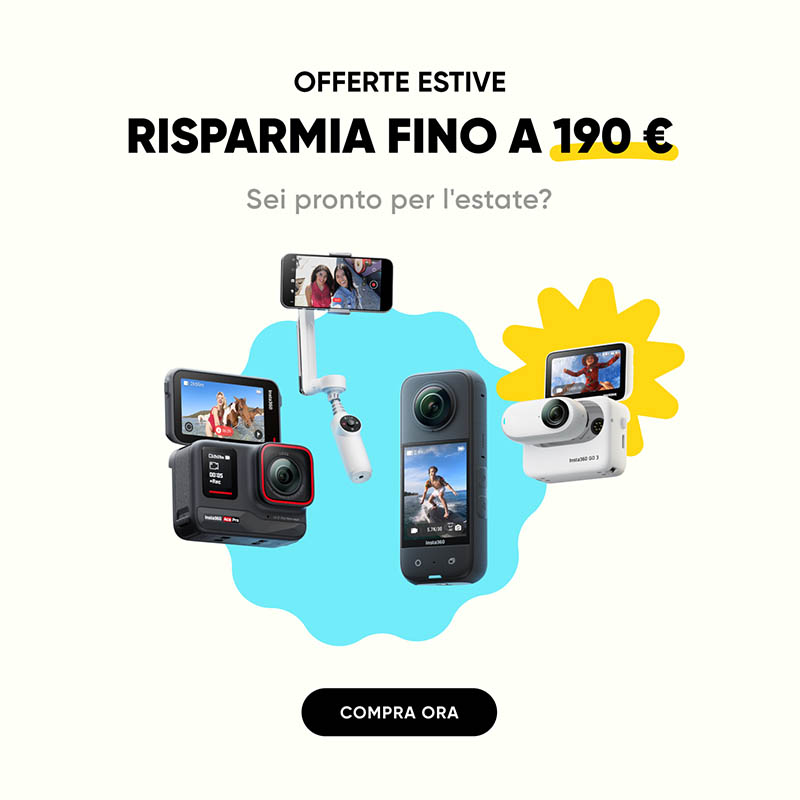 Offerte estive insta360